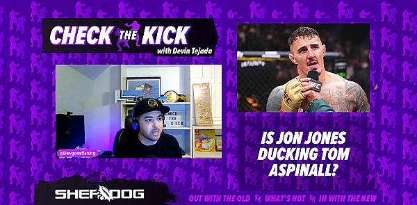 Check The Kick: Is Jon Jones Ducking Tom Aspinall?