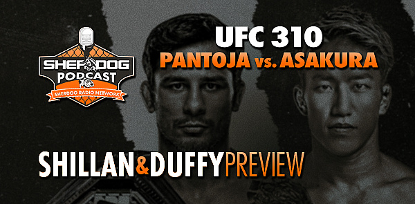 Shillan and Duffy: UFC 310 Preview